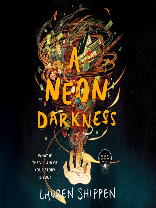 Title details for A Neon Darkness by Lauren Shippen - Wait list